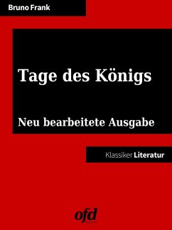 Tage des Königs (eBook, ePUB) - Frank, Bruno