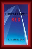 Threat Level Red (eBook, ePUB) Threat Level Red (eBook, ePUB)