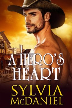 A Hero's Heart (eBook, ePUB) - Mcdaniel, Sylvia