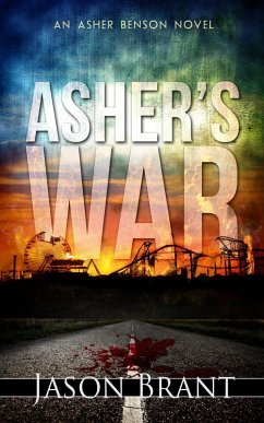 Asher's War (Asher Benson, #3) (eBook, ePUB) - Brant, Jason