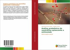 Análise proteômica de neutrófilos quiescente e estimulado - Nascimento Aquino, Elaine;Fontes, Wagner