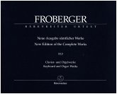 Clavier- und Orgelwerke abschriftlicher Überlieferung: Partiten und Partitensätze, Partitur Clavier- und Orgelwerke abschriftlicher Überlieferung: Partiten und Partitensätze, Partitur