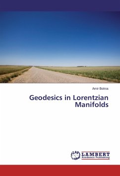 Geodesics in Lorentzian Manifolds