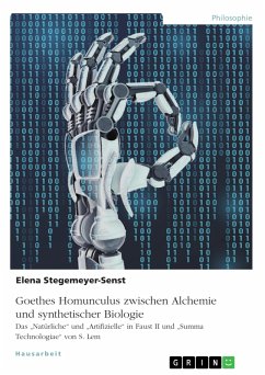Goethes Homunculus zwischen Alchemie und synthetischer Biologie (eBook, PDF)