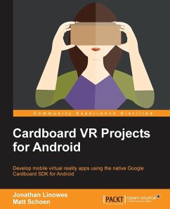 Cardboard VR Projects for Android - Linowes, Jonathan; Schoen, Matt