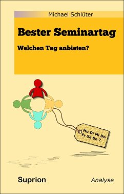 Bester Seminartag (eBook, ePUB) - Schlüter, Michael