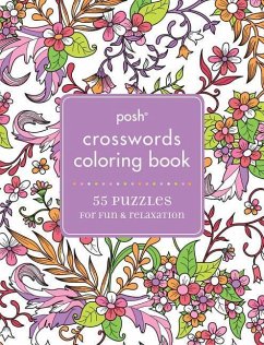 Posh Crosswords Adult Coloring Book: 55 Puzzles for Fun & Relaxation - Andrews Mcmeel Publishing