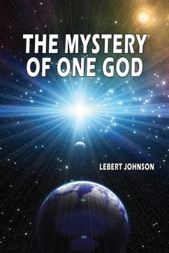 The Mystery of One God - Johnson, Lebert