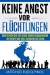 Keine Angst vor Flüchtlingen (eBook,... - Bild 1
