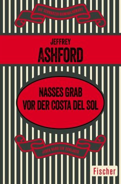 Nasses Grab vor der Costa del Sol (eBook, ePUB) - Ashford, Jeffrey