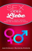 Sex oder Liebe (eBook, ePUB)