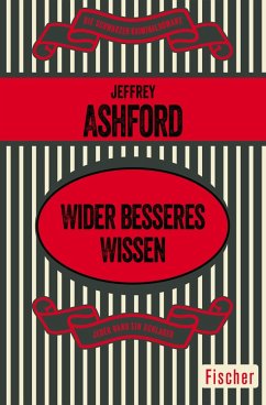 Wider besseres Wissen (eBook, ePUB) - Ashford, Jeffrey