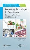 Developing Technologies in Food Science: Status, Applications, and Challenges
