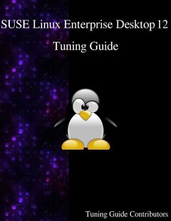 SUSE Linux Enterprise Desktop 12 - Tuning Guide - Contributors, Tuning Guide