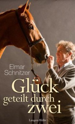 Glück geteilt durch zwei - Schnitzer, Elmar