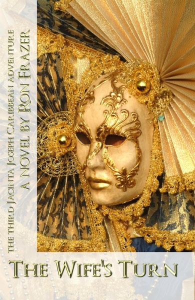 The Wife's Turn (The Jacinta Joseph Caribbean Adventures, #3) (eBook, ePUB)