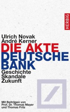 Die Akte Deutsche Bank - Novak, Ulrich;Kerner, André