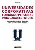 Universidades corporativas : forjando personas para ganar el futuro