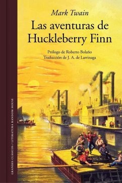 Las aventuras de Huckleberry Finn - Twain, Mark