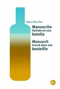 Manuscrito hallado en una botella/Manuscrit trouvé dans une bouteille (eBook, PDF) - Allan Poe, Edgar; Allan Poe, Edgar