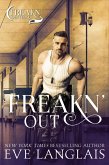 Freakn' Out (Freakn' Shifters, #7) (eBook, ePUB)