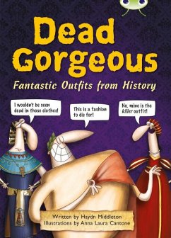 Bug Club Independent Non Fiction Year 3 Brown B Dead Gorgeous - Middleton, Haydn