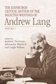 The Edinburgh Critical Edition of the Selected Writings of Andrew Lang