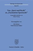 Von »Sport und Recht« zu »Faszination Sportrecht«.