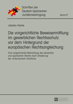 Cover Die vorgerichtliche Beweisermittlung im gewerblichen Rechtsschutz vor dem Hintergrund der europäischen Rechtsangleichung