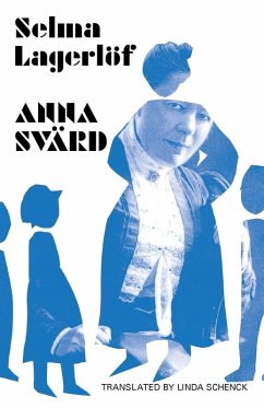 Anna Svärd - Lagerlöf, Selma