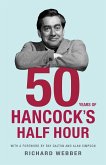 Fifty Years Of Hancocks Half Hour