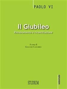 Il Giubileo (eBook, ePUB) - Paolo VI, Montini