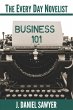 Business 101 (The Every Day Novelist,... - Bild 1