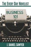 Business 101 (The Every Day Novelist, #1) (eBook, ePUB)