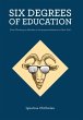 Six Degrees of Education - Bild 1
