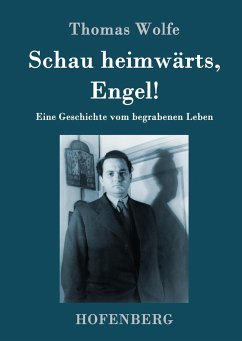 Schau heimwärts, Engel - Wolfe, Thomas