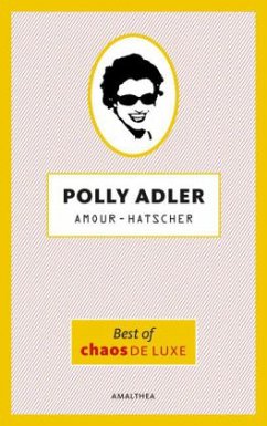 Amour-Hatscher - Adler, Polly