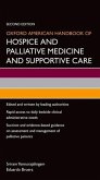Oxford American Handbook of Hospice and Palliative Medicine and Supportive Care