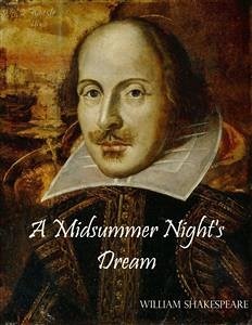 A Midsummer Night's Dream (eBook, ePUB) - Shakespeare, William