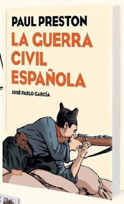 La guerra civil española (Novela gráfica) - Preston, Paul;García, Jose P.