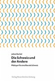 Die Schweiz und der Andere