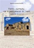 Fatti curnutu ca a pacienza ti veni (eBook, PDF)