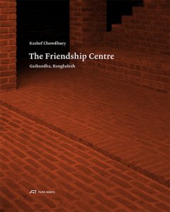 Kashef Chowdhury - The Friendship Centre - Frampton, Kenneth;Wilson, Robert;Chowdhury, Kashef