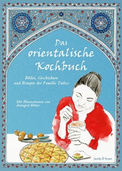 Das orientalische Kochbuch - Tatlici, Kahire;Tatlici, Özgür;Plessow, Ulrike