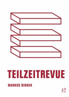 Teilzeitrevue - Binder, Markus