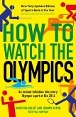 How to Watch the Olympics (eBook, ePUB)