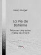 La Vie de Bohème (eBook, ePUB) - Bild 1