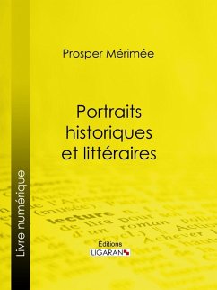 Cover Portraits historiques et littéraires (eBook, ePUB)