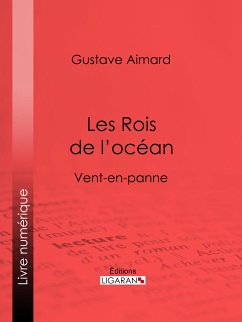 Les Rois de l'océan (eBook, ePUB) - Aimard, Gustave