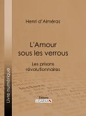 L'Amour sous les verrous (eBook, ePUB)